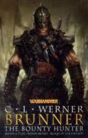 Brunner: The Bounty Hunter - C L Werner