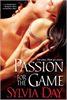 Passion For The Game - Sylvia Day